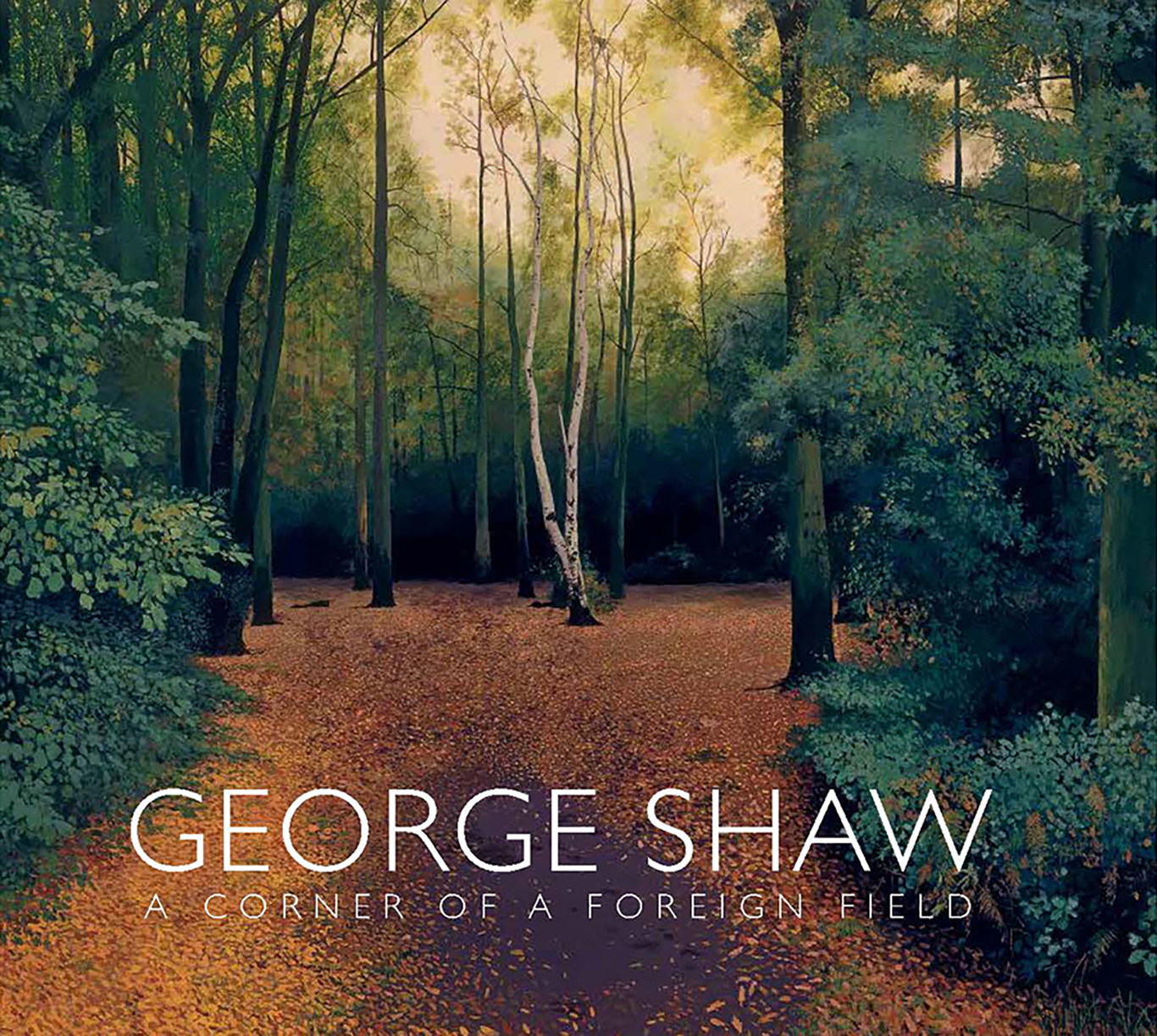 Cover, George Shaw: A Corner of a Foreign Field