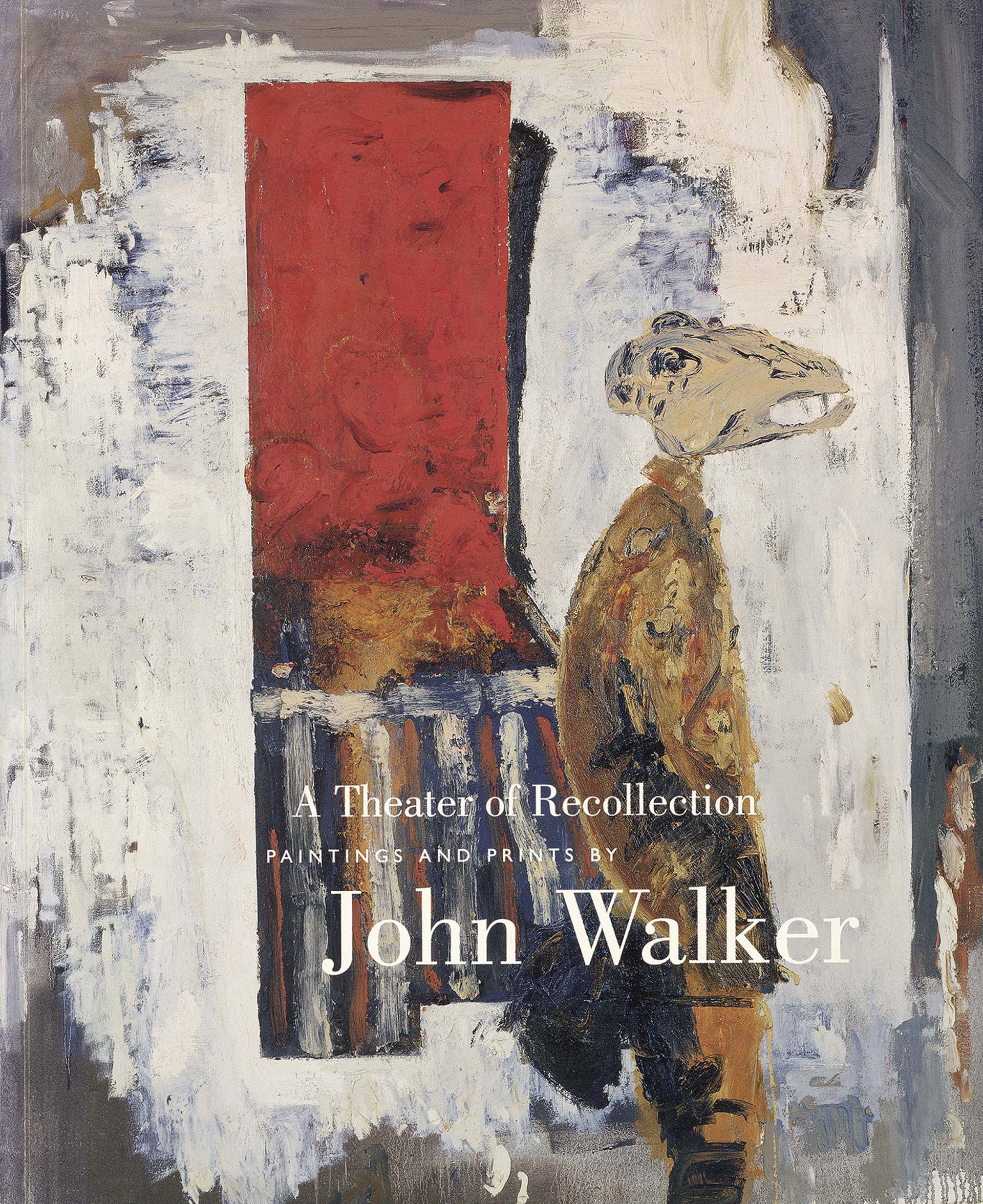 Cover, A Theater of Recollection: Paintings and Prints by John Walker