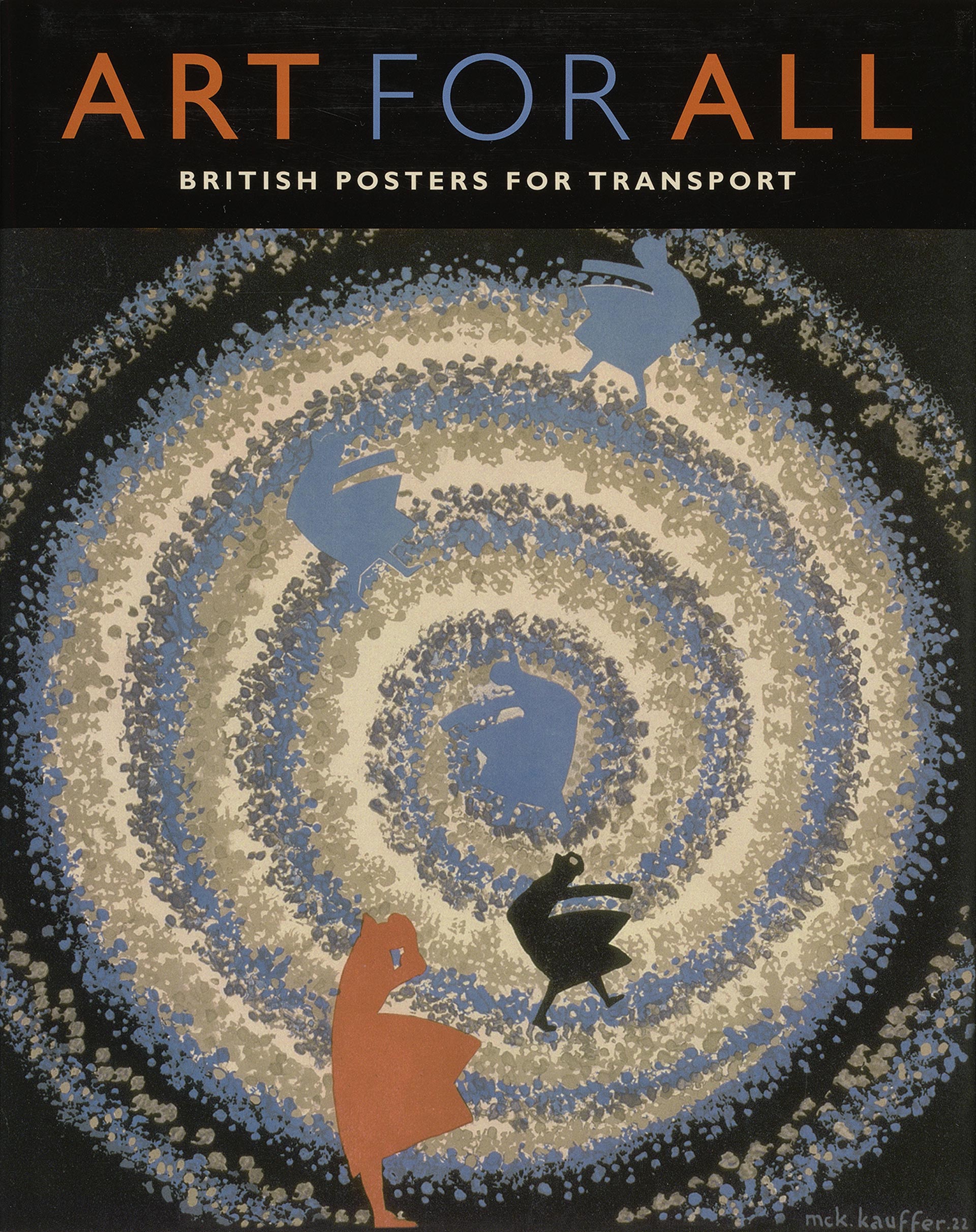 Cover, Art for All: British Posters for Transport