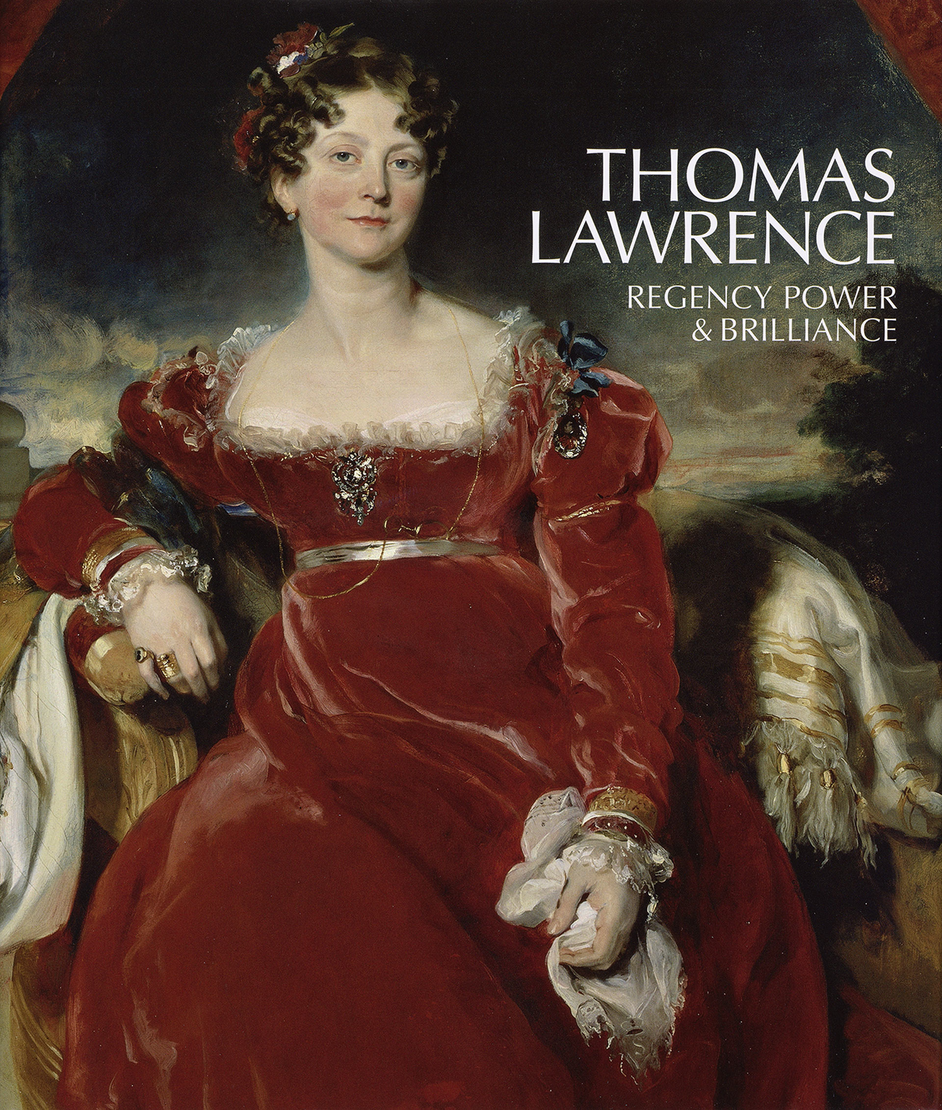 Cover, Thomas Lawrence: Regency Power & Brilliance