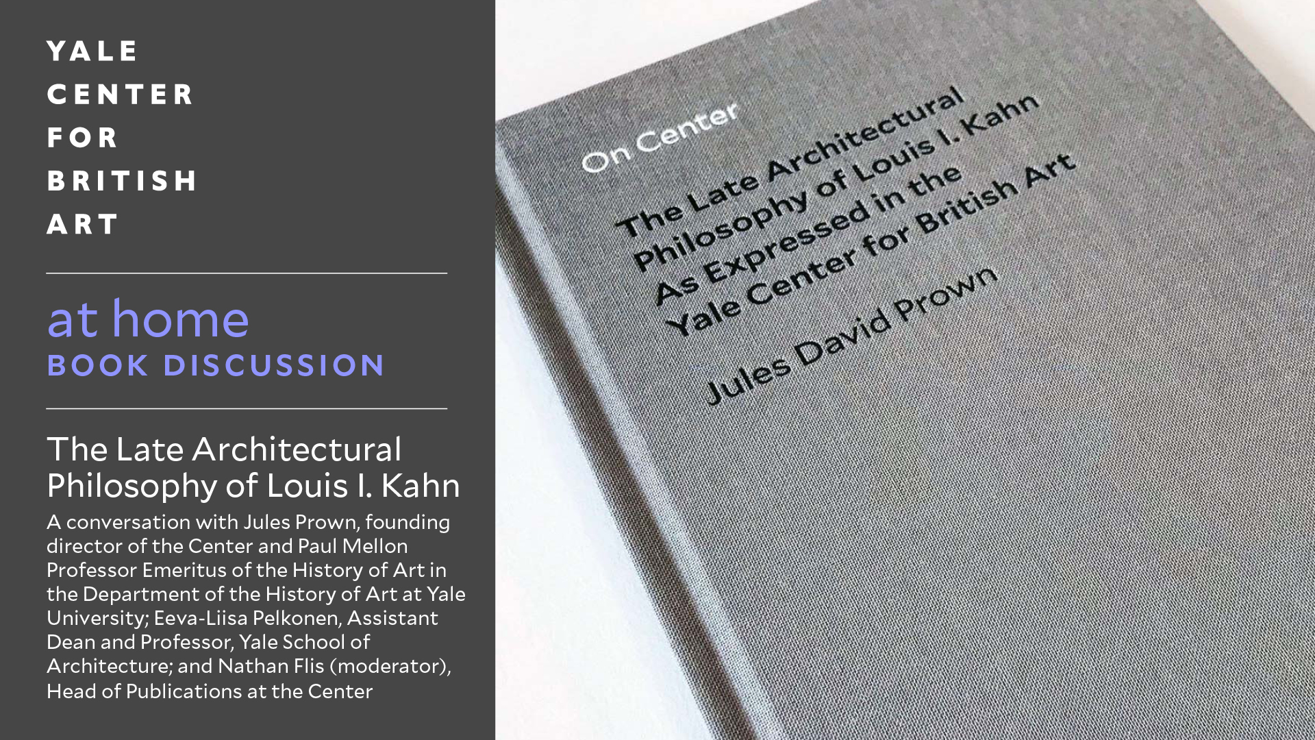 Book cover, On Center: The Late Architectural Philosophy of Louis I. Kahn as Expressed in the Yale Center for British Art