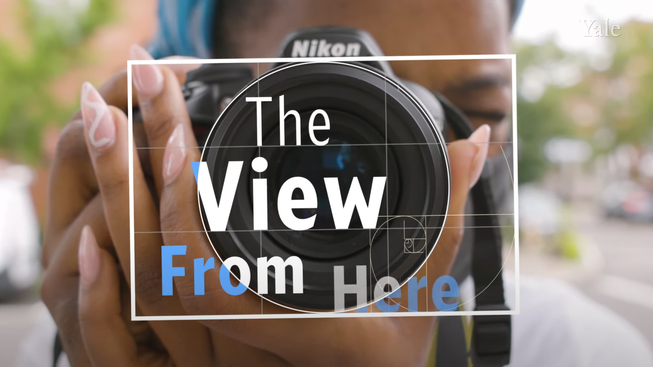 YaleCampus YouTube Video "The View from Here"