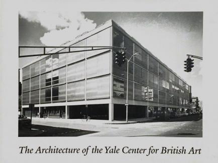 The Architecture of the Yale Center for British Art