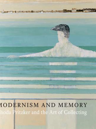 Cover, Modernism and Memory: Rhoda Pritzker and the Art of Collecting